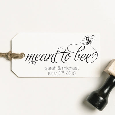 Meant To Bee Wedding Favour Rubber Stamp | Heirloom Seals