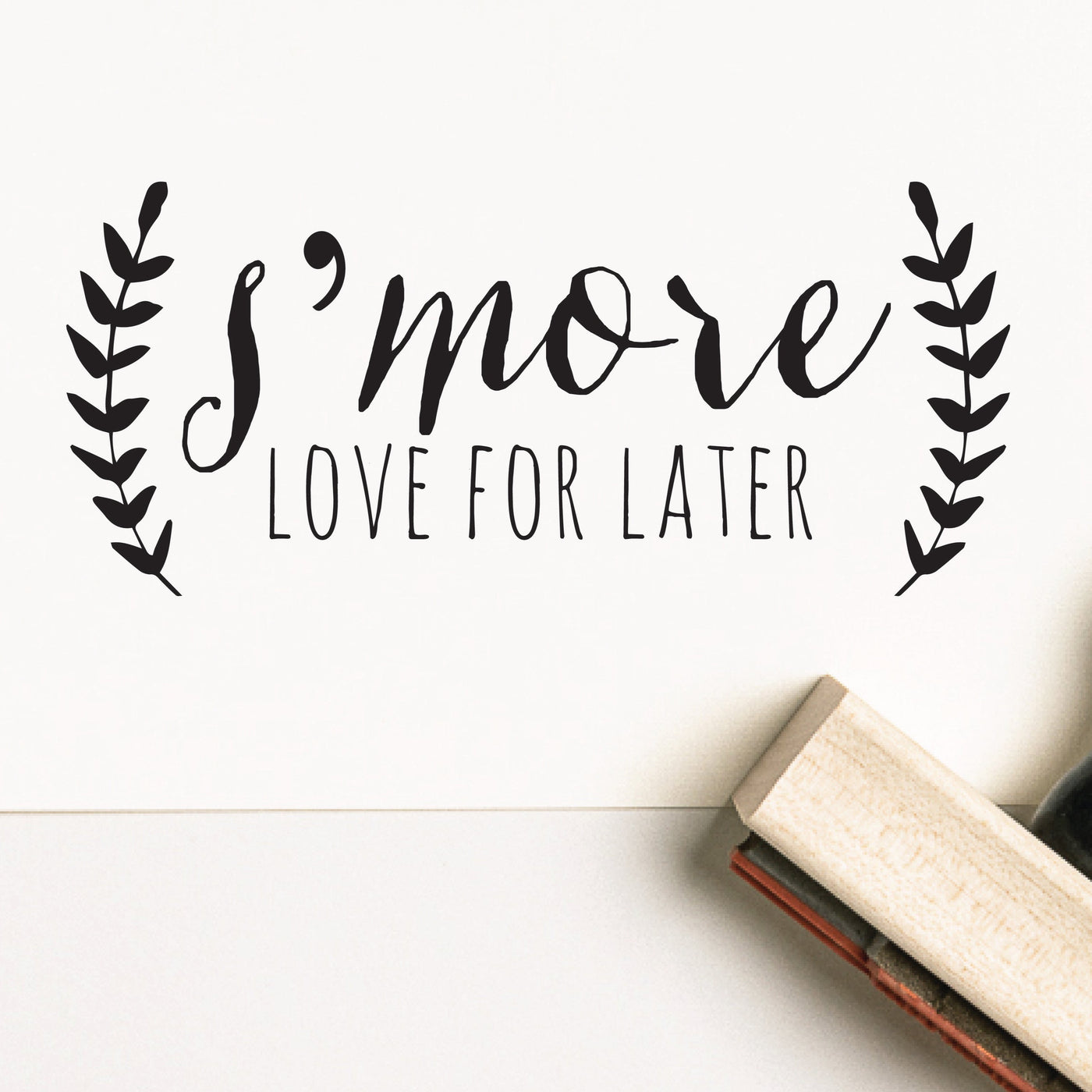 S'more Love For Later Wedding Favour Rubber Stamp | Heirloom Seals 