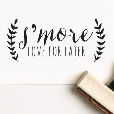 S'more Love For Later Wedding Favour Rubber Stamp | Heirloom Seals 