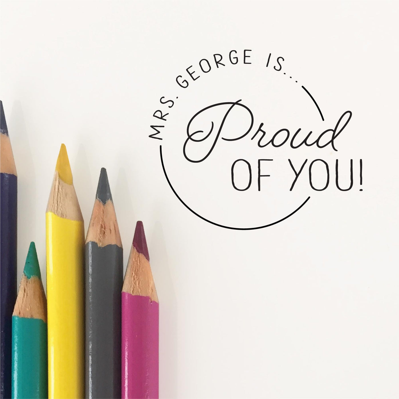 PROUD OF YOU TEACHER STAMP | HEIRLOOM SEALS