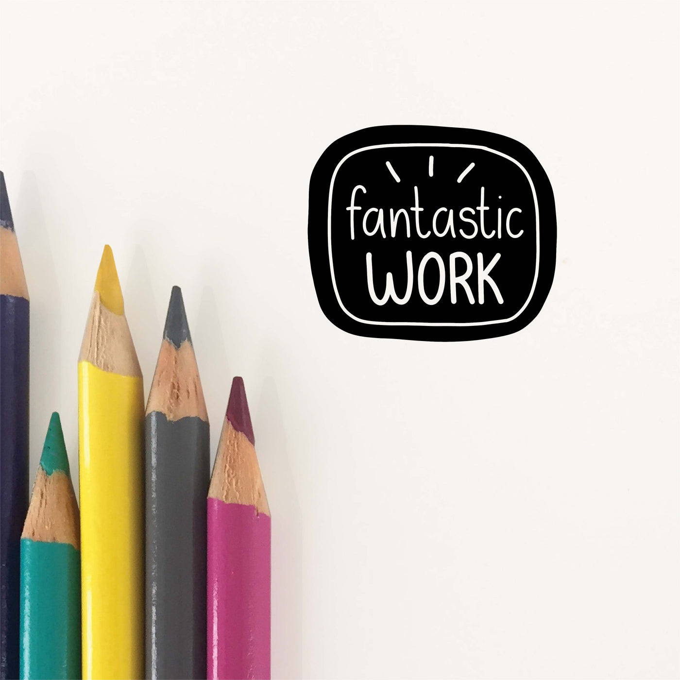 Fantastic Work Teacher Stamp | Heirloom Seals