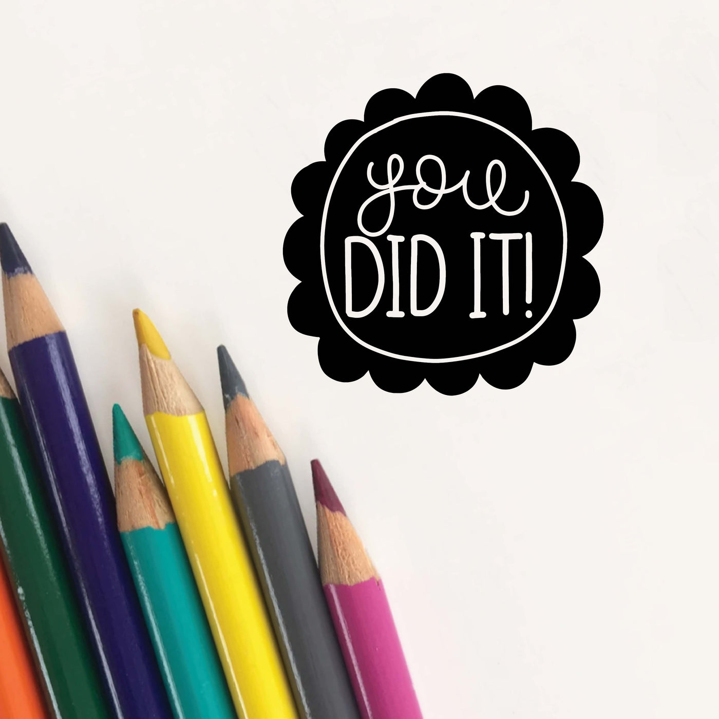 You Did It Teacher Stamp | Heirloom Seals