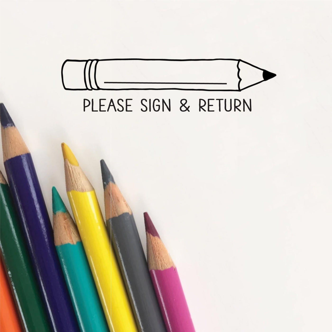 PLEASE SIGN AND RETURN TEACHER STAMP WITH PENCIL ILLUSTRATION | HEIRLOOM SEALS